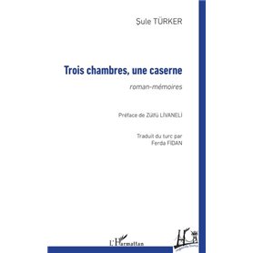 Trois chambres, une caserne