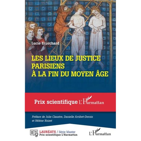 Les lieux de justice parisiens à la fin du Moyen Âge