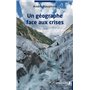 Un géographe face aux crises