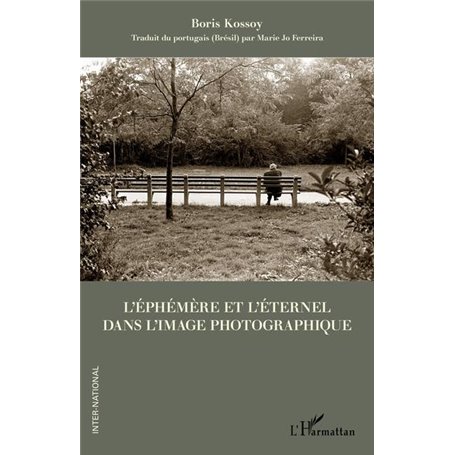 L'éphémère et l'éternel dans l'image photographique
