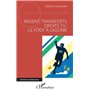 Argent, transferts, droits TV