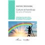 Culture et handicap. 50 ans d'histoire