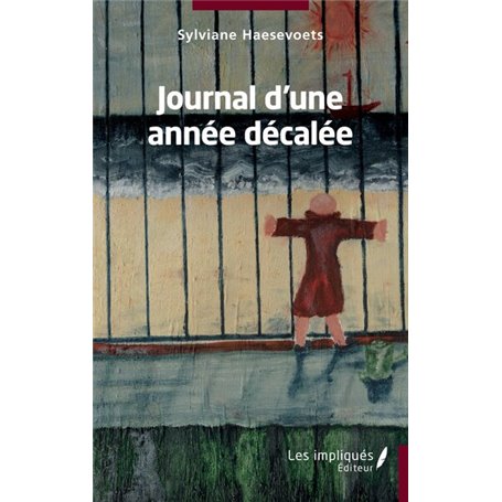 Journal d'une année décalée