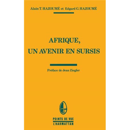 Afrique, un avenir en sursis