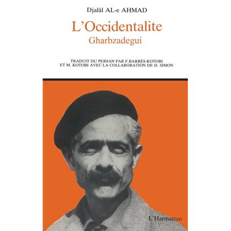L'Occidentalité - Gharbzadegui
