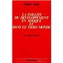 La faillite du développement en Afrique et dans le Tiers Monde