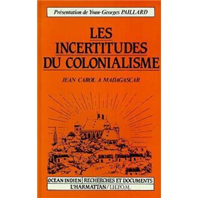 Les incertitudes du colonialisme