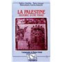La Palestine - Histoire d'une terre
