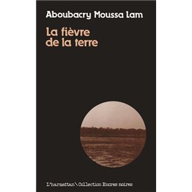La fièvre de la terre