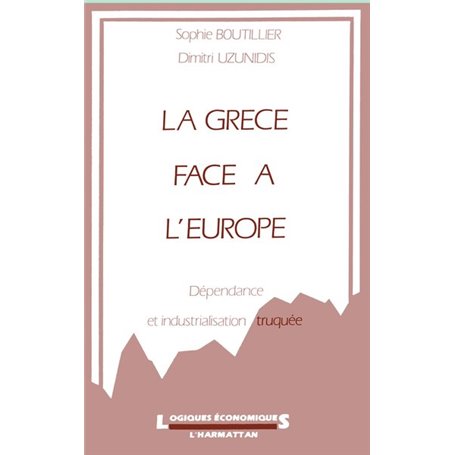 La Grèce face à l'Europe