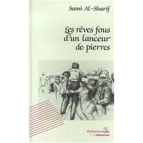 Les rêves fous d'un lanceur de pierres