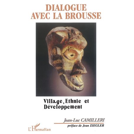 Dialogue avec la brousse