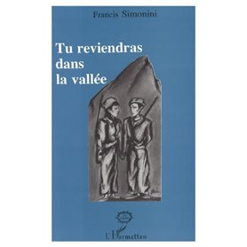 Tu reviendras dans la vallée