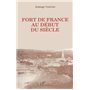 Fort-de-France au début du siècle