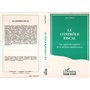 Le contrôle fiscal, Une approche cognitive de la décision administrative