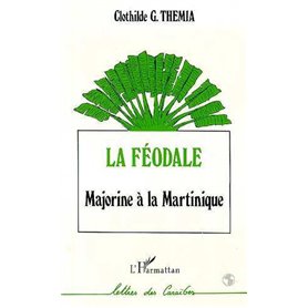 La féodale