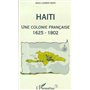 Haïti, une colonie française
