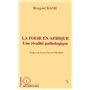 La folie en Afrique