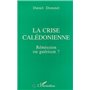La crise calédonienne