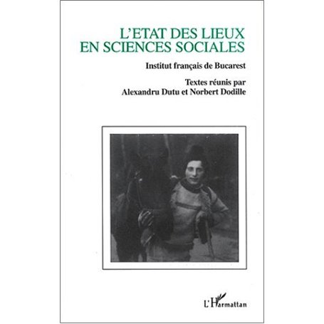 L'Etat des lieux en sciences sociales