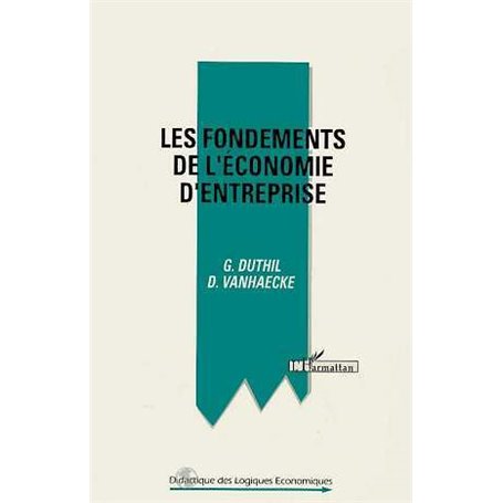 Les fondements de l'économie d'entreprise