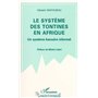 Le système des tontines en Afrique