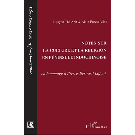Notes sur la culture et la religion en péninsule indochinois