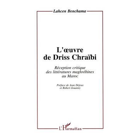 L'oeuvre de Driss Chraibi