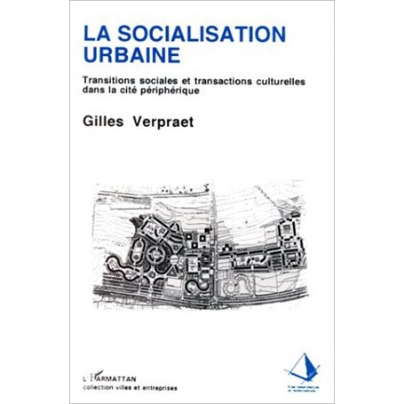 La socialisation urbaine