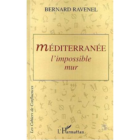 Méditerranée: l'impossible mur