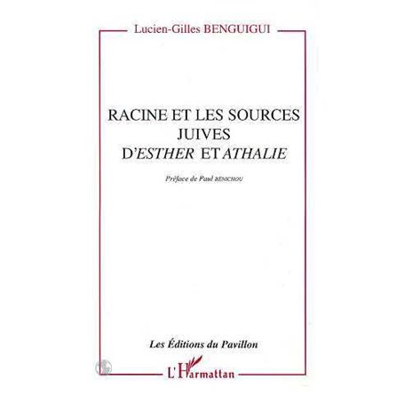 Racine et les sources juives dEsther et Athalie