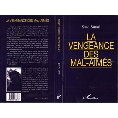 La vengeance des mal-aimés
