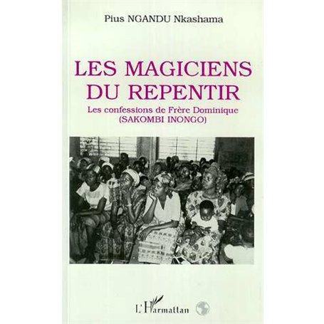 Les magiciens du repentir