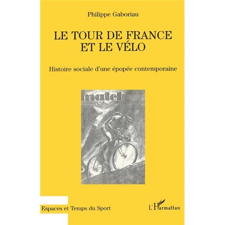 Le Tour de France et le vélo