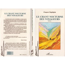 Le chant nocturne des voyageurs