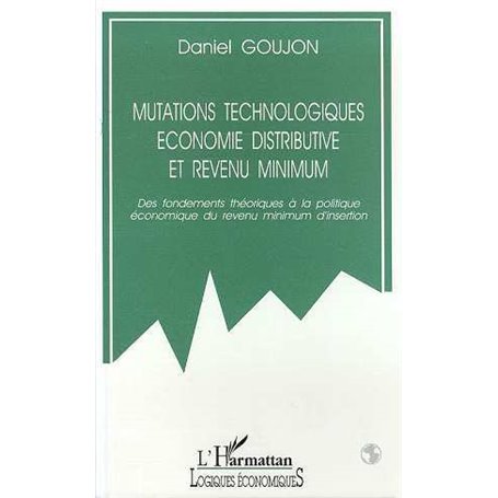 Mutations technologiques, économie distributive et revenu minimum