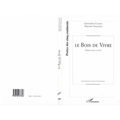 Le bois de vivre