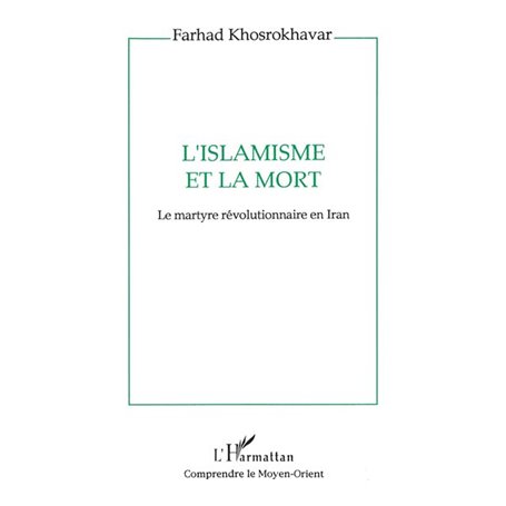L'islamisme et la mort