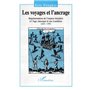 Les voyages et l'ancrage