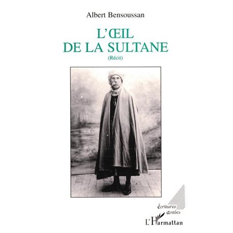 L'oeil de la Sultane