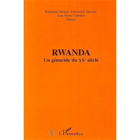 Rwanda un génocide du XXème siècle