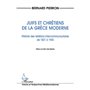 Juifs et Chrétiens de la Grèce Moderne