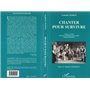 Chanter pour survivre