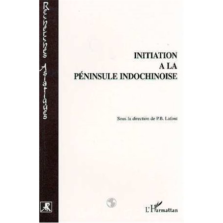 Initiation à la péninsule Indochinoise