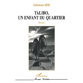 TALIBO UN ENFANT DU QUARTIER