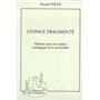 L'espace fragmenté