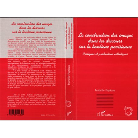 La construction des images dans les discours sur la banlieue