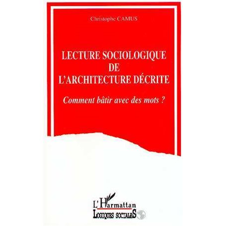 Lecture sociologique de l'architecture décrite