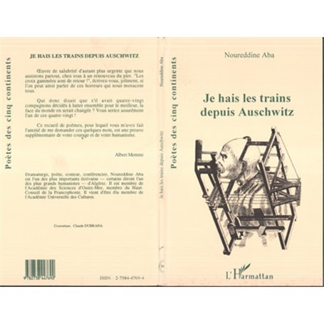 Je hais les trains depuis Auschwitz