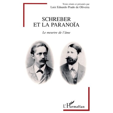 Schreber et la paranoïa